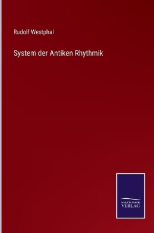 Cover of System der Antiken Rhythmik