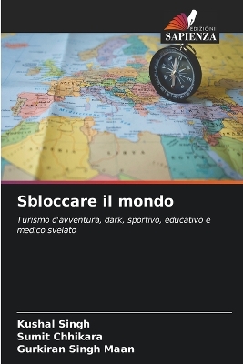 Book cover for Sbloccare il mondo