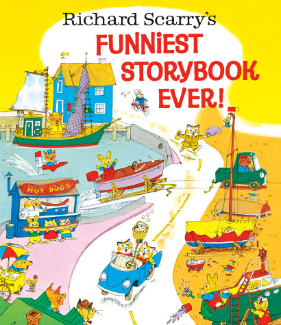 Book cover for Richard Scarry's Funniest Storybook Ever!