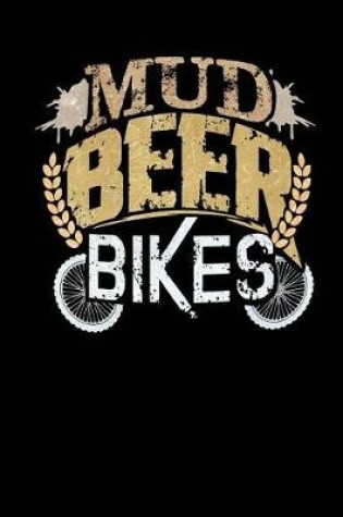 Cover of Mud Beer Bikes