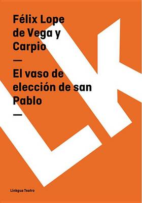 Book cover for El Vaso de Eleccion de San Pablo