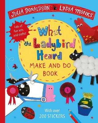Book cover for What the Ladybird Heard Make and Do