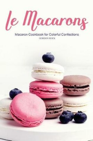 Cover of Le Macarons