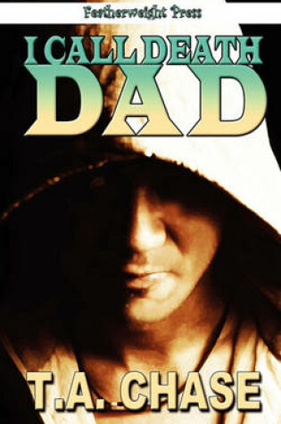 Cover of I Call Death Dad
