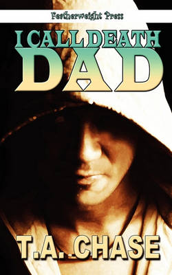 Book cover for I Call Death Dad