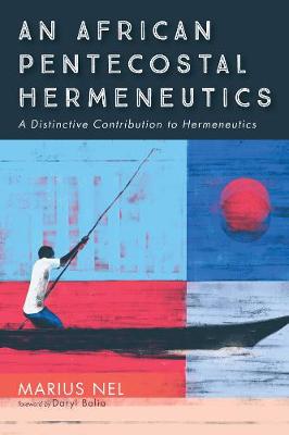 Book cover for An African Pentecostal Hermeneutics