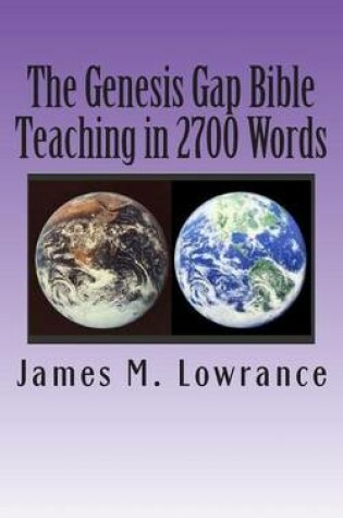 Cover of The Genesis Gap Bible Teaching in 2700 Words