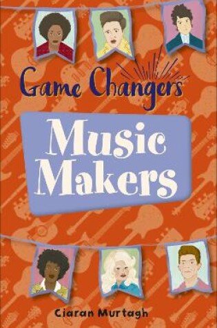 Cover of Reading Planet KS2 - Game-Changers: Music-Makers - Level 1: Stars/Lime band