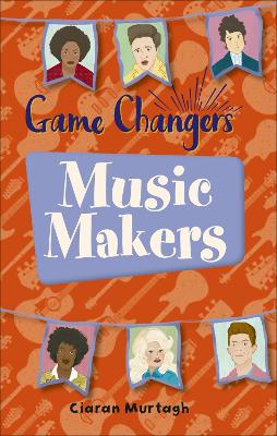 Book cover for Reading Planet KS2 - Game-Changers: Music-Makers - Level 1: Stars/Lime band
