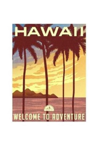 Cover of Hawaii Welcome to Adventure