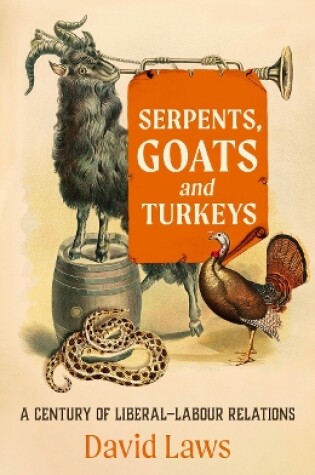 Cover of Serpents, Goats and Turkeys