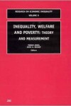 Book cover for Inequality, Welfare and Poverty: Theory and Measurement: Theory and Measurement