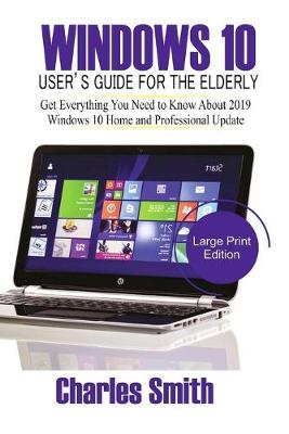 Book cover for Windows 10 User's Guide For the Elderly