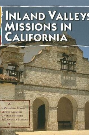 Cover of Inland Valleys Missions in California