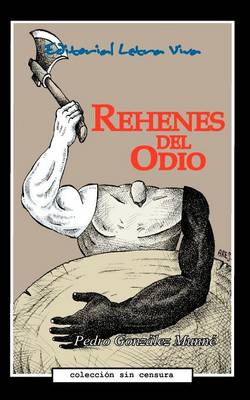 Book cover for Rehenes del Odio
