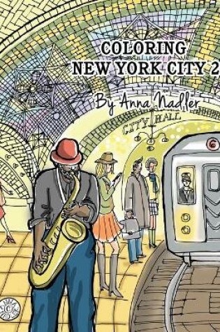 Cover of Coloring New York City 2