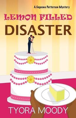 Book cover for Lemon Filled Disaster