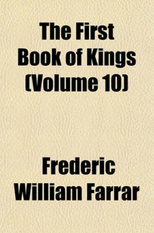 Cover of The First Book of Kings (Volume 10)