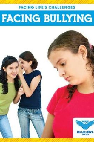 Cover of Facing Bullying
