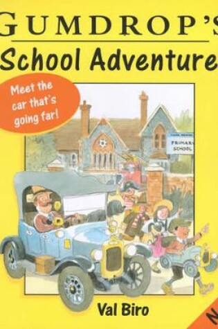 Cover of Gumdrop's School Adventure