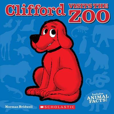 Book cover for Clifford Visits the Zoo