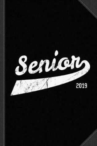 Cover of Senior Class of 2019 Journal Notebook