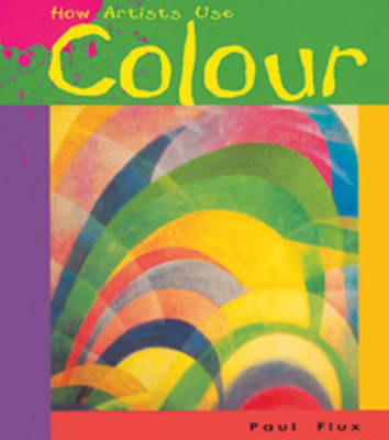 Book cover for How Artists Use Colour