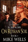 Book cover for The Russian Trilogy, Book 2