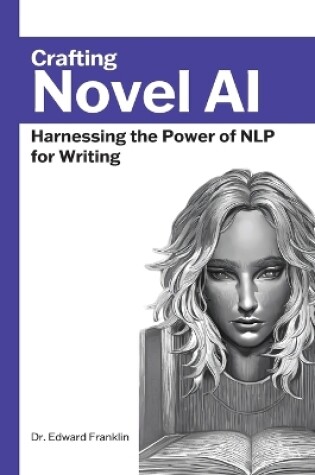 Cover of Crafting Novel AI