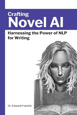 Book cover for Crafting Novel AI