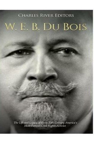 Cover of W. E. B. Du Bois