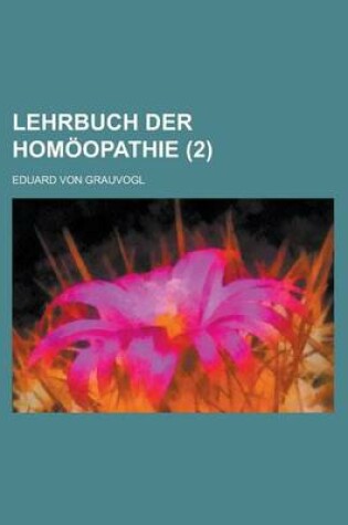 Cover of Lehrbuch Der Homoopathie (2)