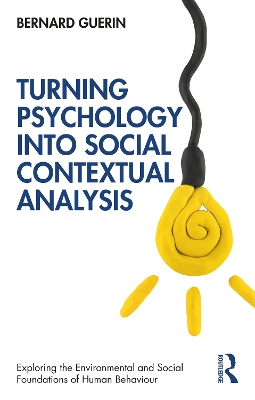 Cover of Turning Psychology into Social Contextual Analysis