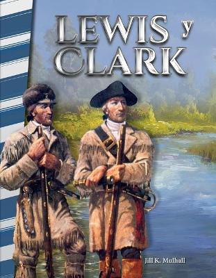 Book cover for Lewis y Clark (Lewis & Clark)