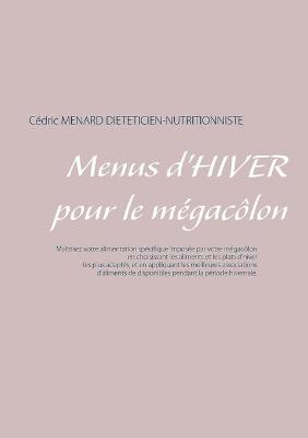 Book cover for Menus d'hiver pour le mégacôlon