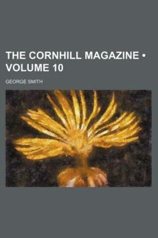 Cover of The Cornhill Magazine (Volume 10)