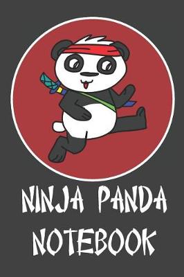 Book cover for Ninja Panda Notebook