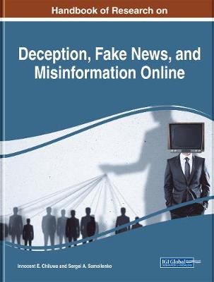 Cover of Handbook of Research on Deception, Fake News, and Misinformation Online