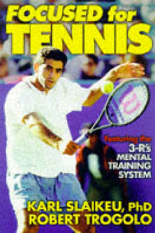 Cover of Focused for Tennis