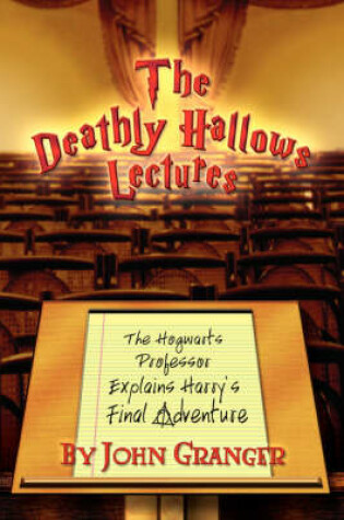Cover of The Deathly Hallows Lectures