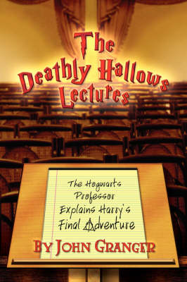 Book cover for The Deathly Hallows Lectures