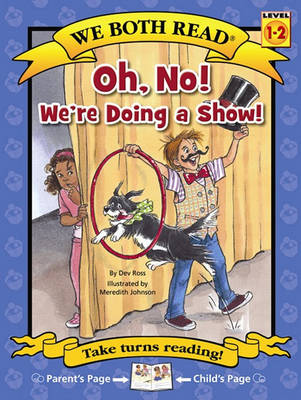 Cover of Oh, No! We're Doing a Show!