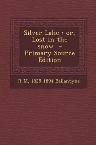 Cover of Silver Lake