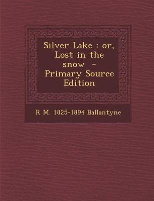 Book cover for Silver Lake