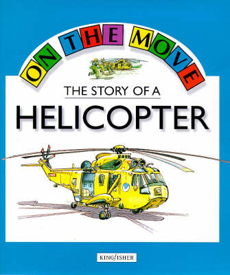 Cover of The Story of a Helicopter