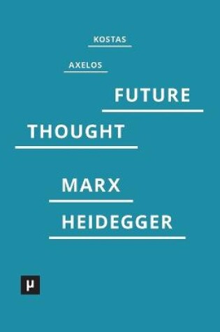 Cover of Introduction to a Future Way of Thought