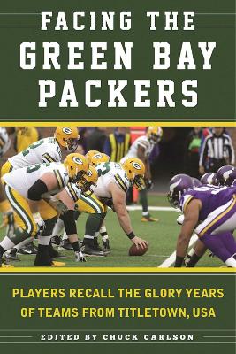 Cover of Facing the Green Bay Packers