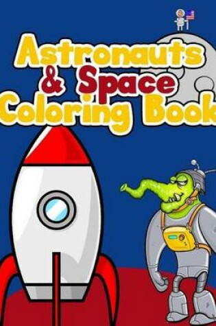 Cover of Astronauts & Space Coloring Book