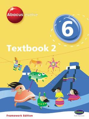 Book cover for Abacus Evolve Framework Edition Year 6/P7: Textbook 2