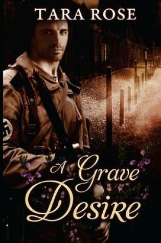 Cover of A Grave Desire